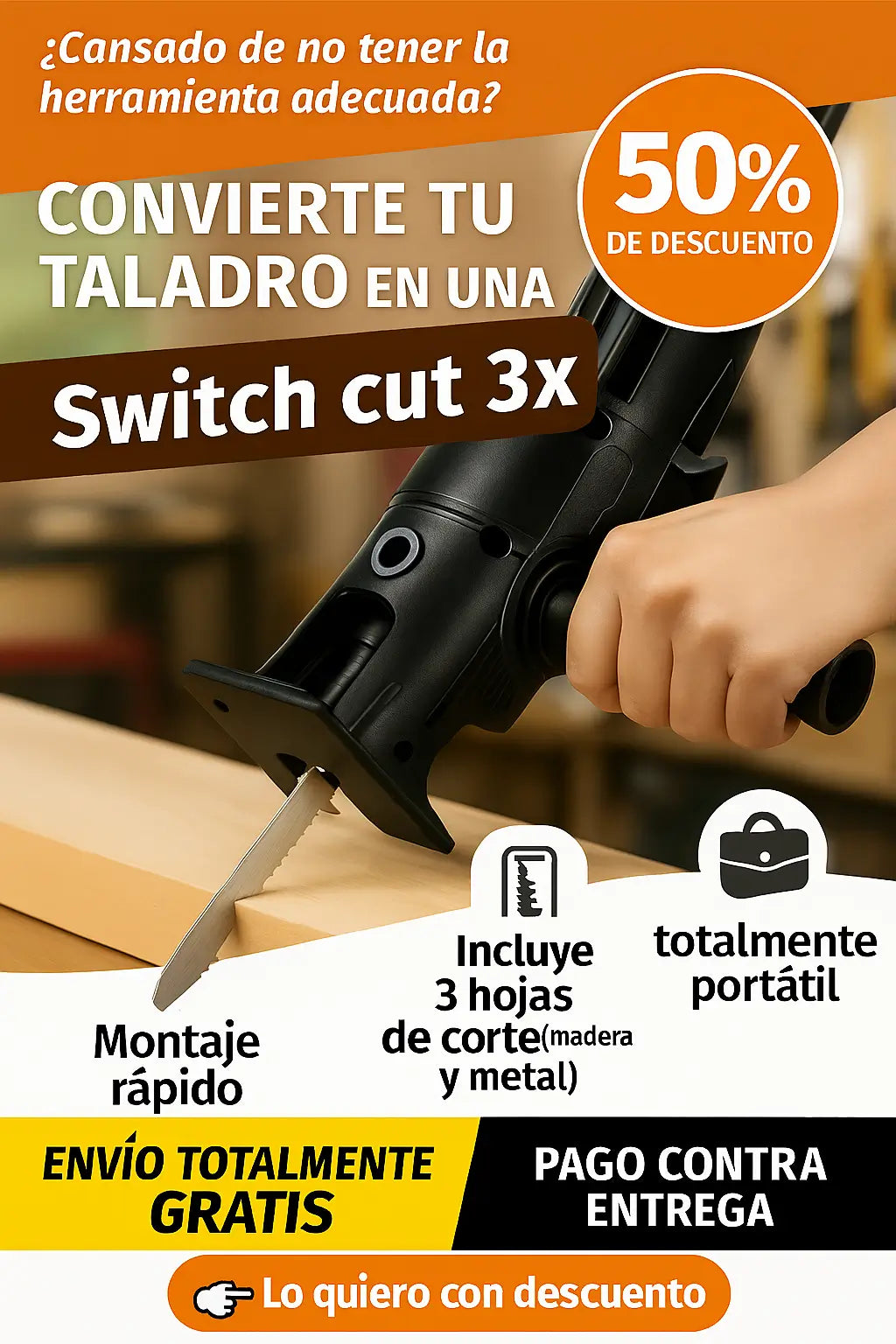 Switch Cut 3X – Convierte tu taladro en una sierra potente y versátil